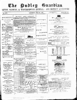cover page of Dudley Guardian, Tipton, Oldbury & West Bromwich Journal and District Advertiser published on May 29, 1875