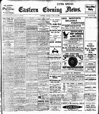 cover page of Eastern Evening News published on April 26, 1909